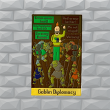 A Series of Quests - #7 Goblin Diplomacy