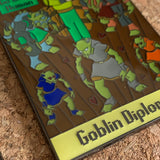 A Series of Quests - #7 Goblin Diplomacy